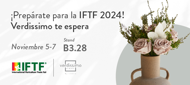 ¡Prepárate para la IFTF 2024! Verdissimo te espera - Verdissimo